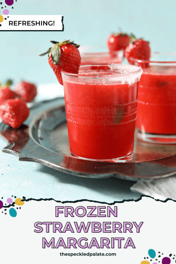 A silver tray holds three red drinks garnished with strawberries with the text 'frozen strawberry margaritas'