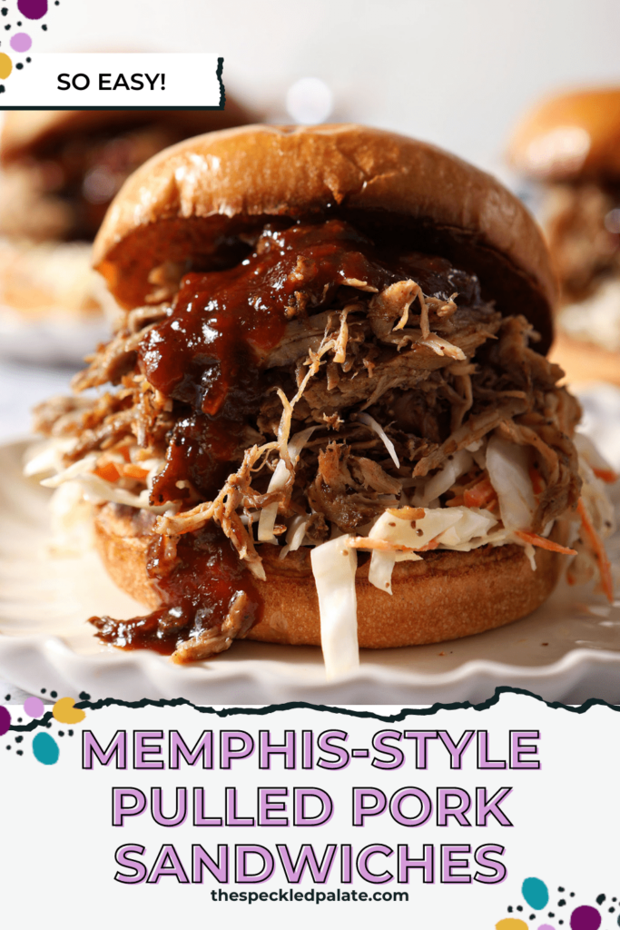 Close up of a pulled pork sandwich drizzled with BBQ sauce with the text Memphis-Style Pulled Pork Sandwiches