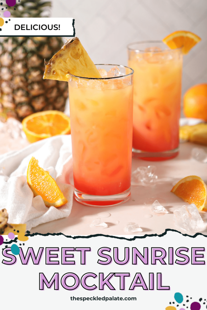 Two orange-pink mocktails garnished with pineapples with the text Sweet Sunrise Mocktail