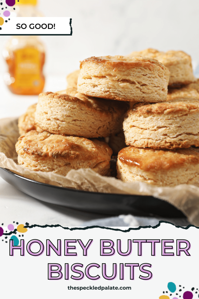 A stack of honey buttery biscuits on a plate with text saying how to honey butter biscuits