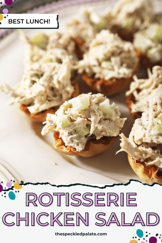 Chicken salad cups on a white plate with the text 'rotisserie chicken salad'