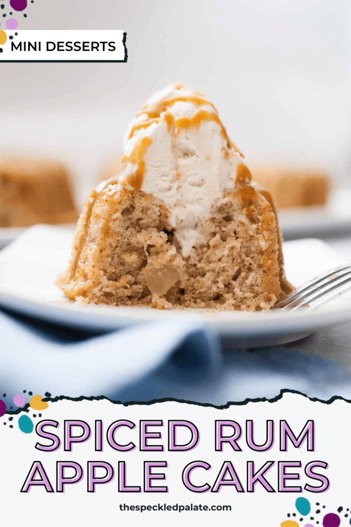 Mini spice cake that has had a bite taken out of it with a fork. Shows the inside of the cake with a scoop of ice cream and caramel drizzled on it with the text spiced rum apple cakes