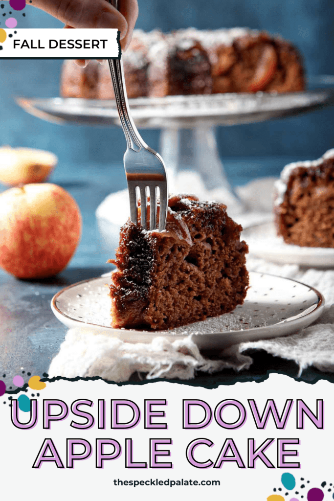 a fork pierces a slice of apple upside down cake with the text upside down apple cake