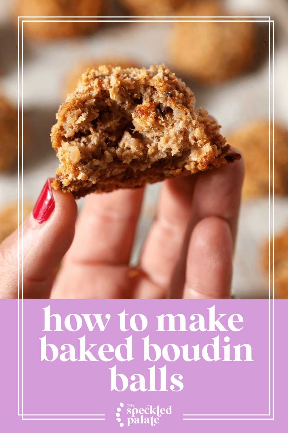 How to make Baked Boudin Balls at Home (Easy Recipe!)