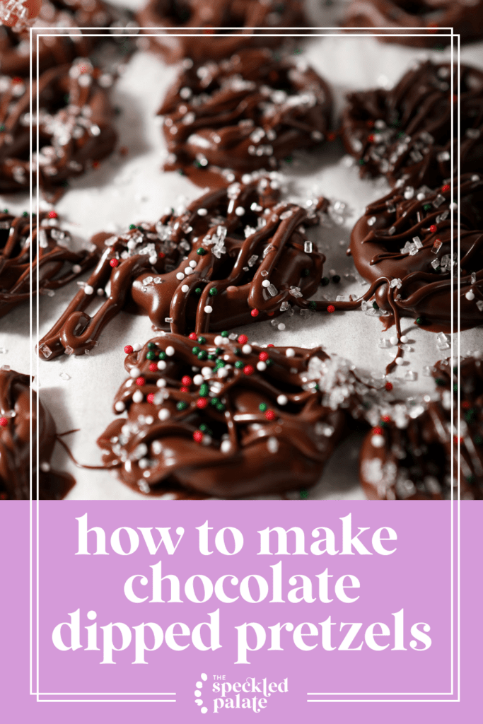 Chocolate Covered Pretzels covered in Christmas sprinkles on a parchment-lined sheet pan while cooling with the text how to make chocolate dipped pretzels