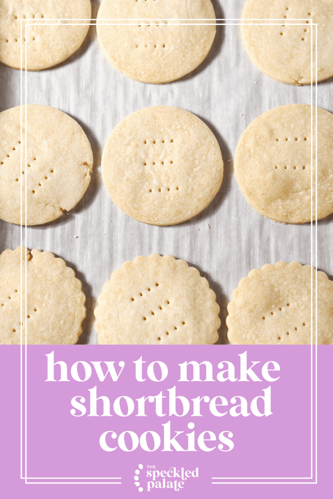 Round shortbread cookies on a sheet pan after baking with the text how to make shortbread cookies