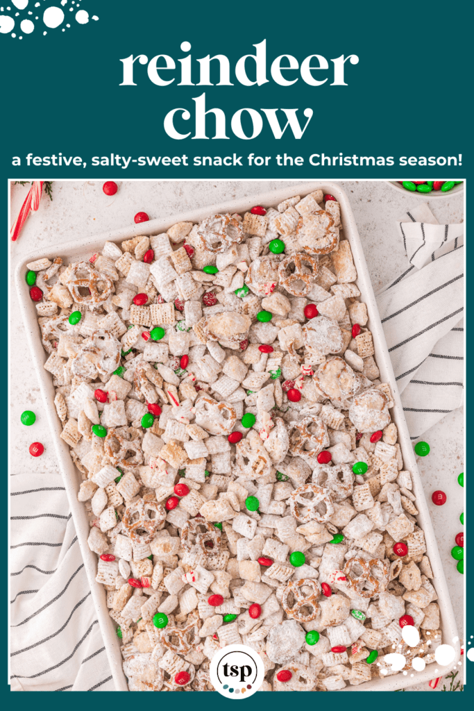 A tray of christmas puppy chow with the text reindeer chow a festive, salty sweet snack for the christmas season