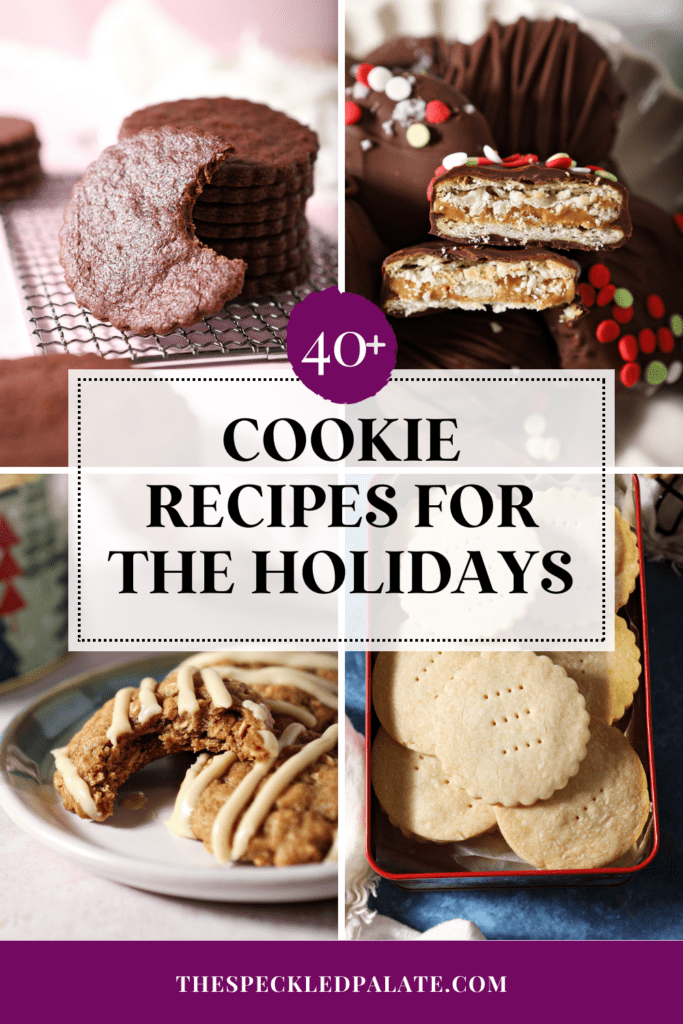 collage of four images of cookies with the text 40+ cookie recipes for the holidays