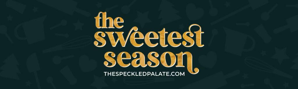 a banner that has a dark background with gold writing that says the sweetest season