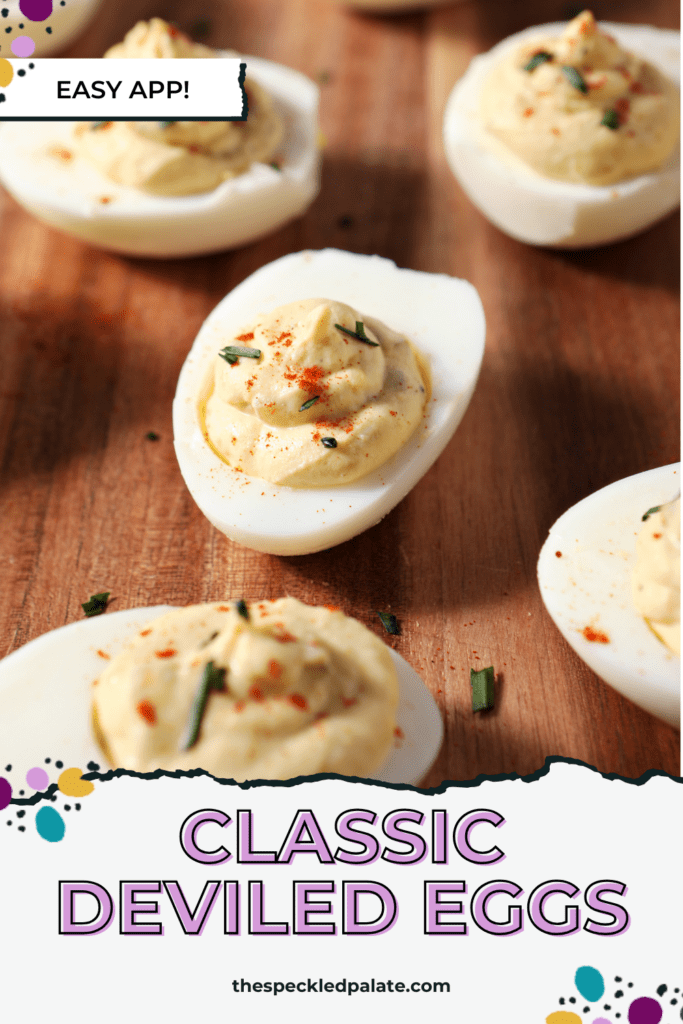 Close up of deviled eggs on a wooden board with the text classic deviled eggs