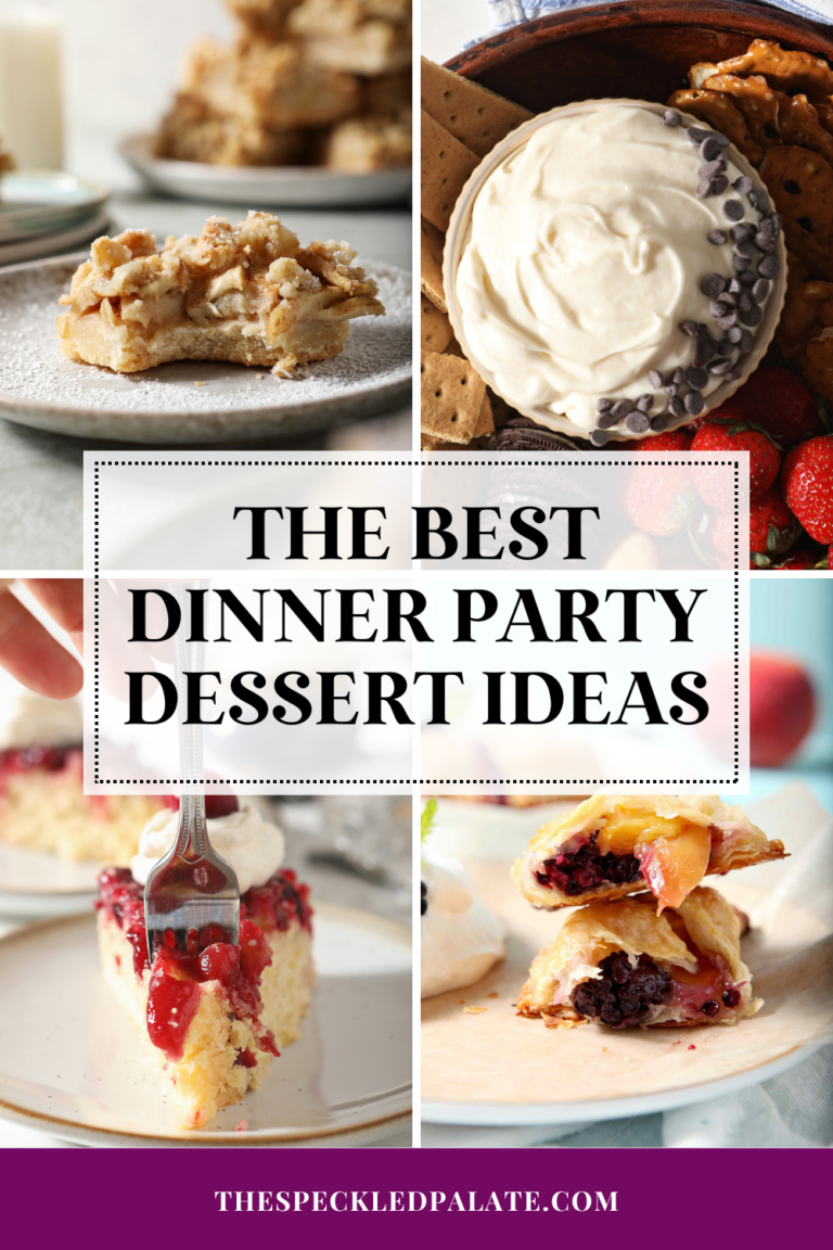 collage of four dessert images with the text the best dinner party dessert ideas