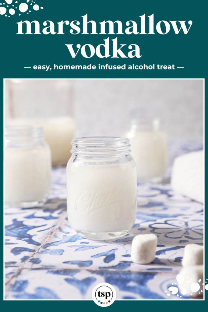 Two shot glasses of marshmallow vodka on a blue and white tiled surface with the text marshmellow vodka easy, homemade infused alcohol treat