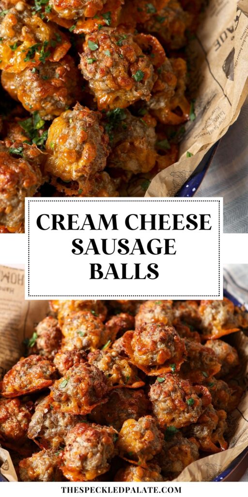 collage of two images showing sausage balls from different angles with the text cream cheese sausage balls