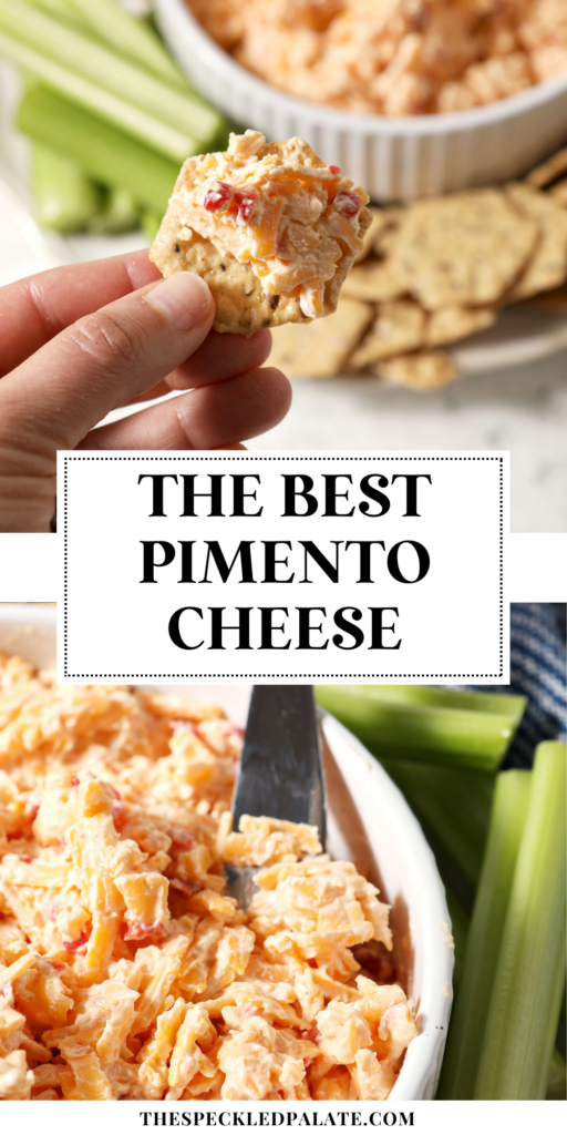collage of two images showing a hand holding a cracker with pimento cheese on it and a closeup of a bowl with a knife in it with the text the best pimento cheese