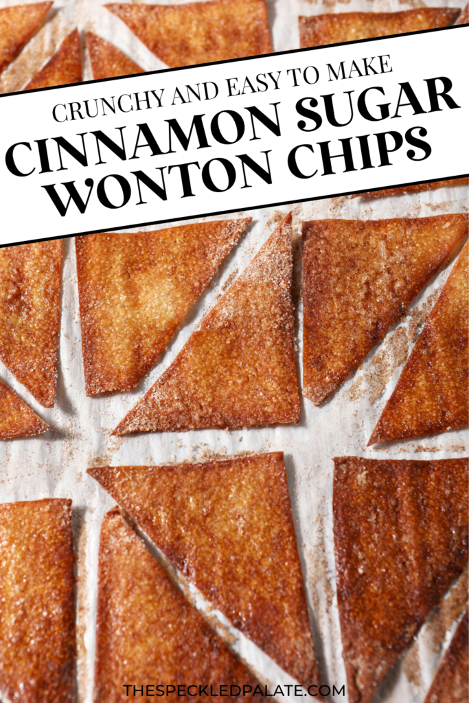vbaked wonton chips on a sheet pan with the text crunchy and easy to make cinnamon sugar wonton chips