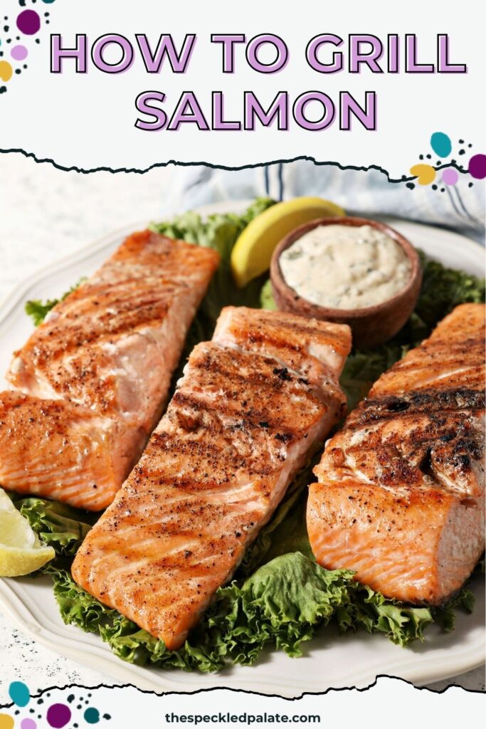 A ceramic plate garnished with lettuce and lemons holding 3 grilled salmon fillets and the text "How to Grill Salmon"