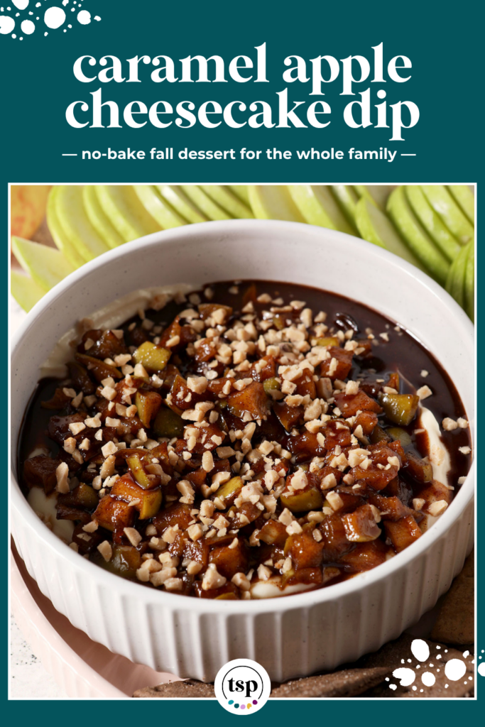 Caramel Apple Cheesecake Dip in a white serving dish with different dippers around it.